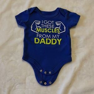 I got these muscles from my daddy onesie